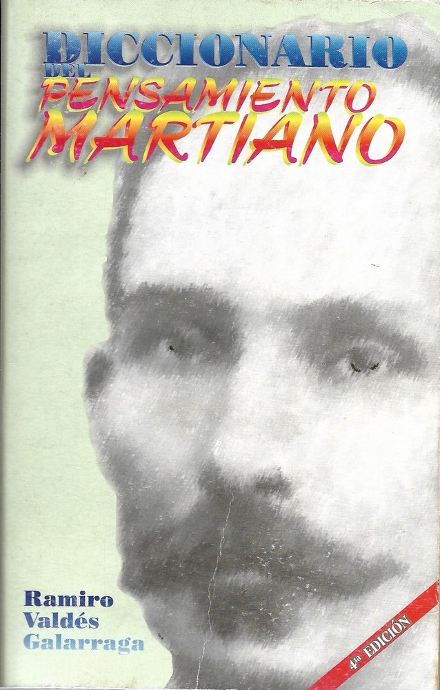 José Martí, Diccionario del Pensiamento Martiano