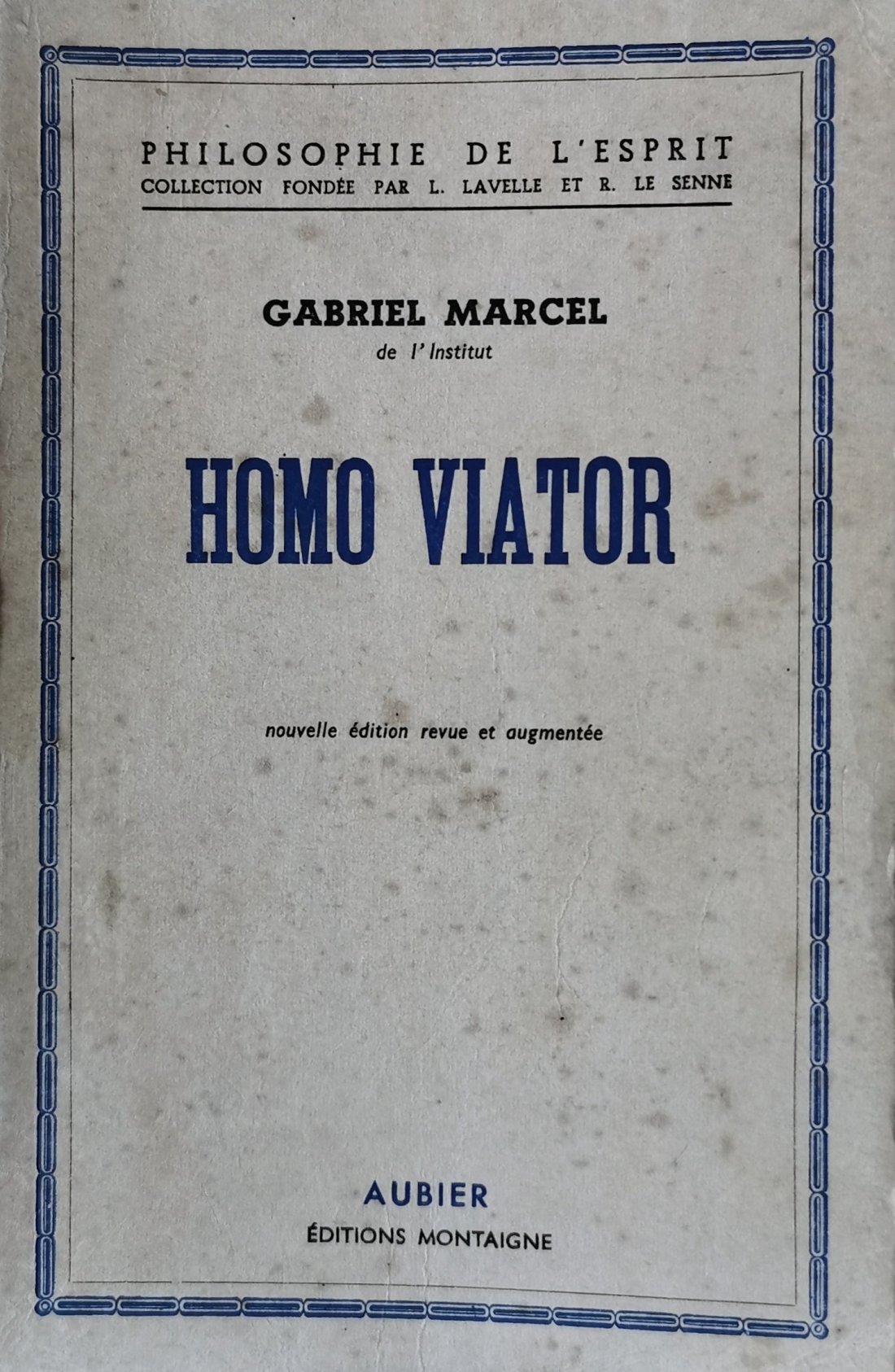 Gabriel Marcel, Homo Viator